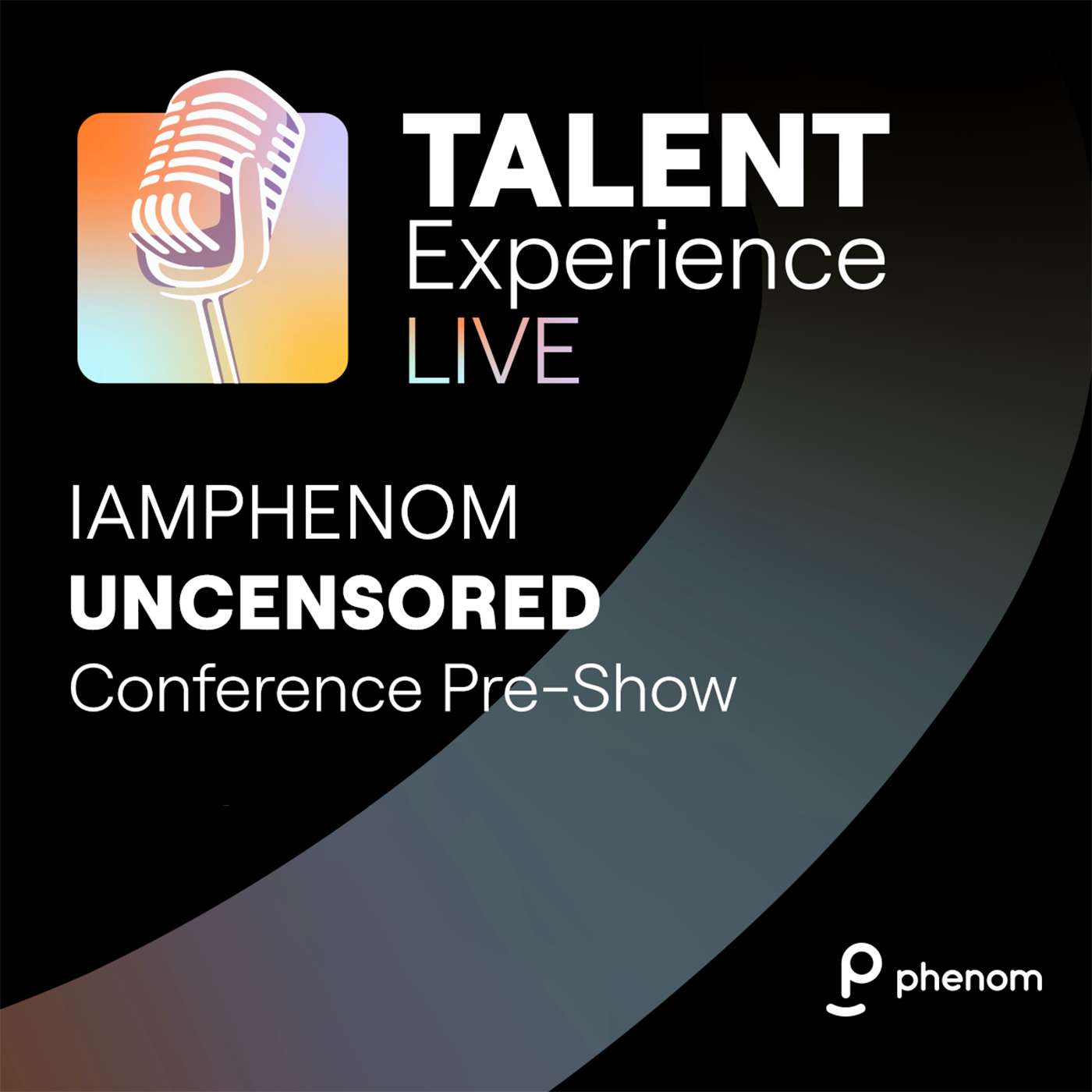 S3E3 - IAMPHENOM Uncensored: Conference Pre-Show episode artwork