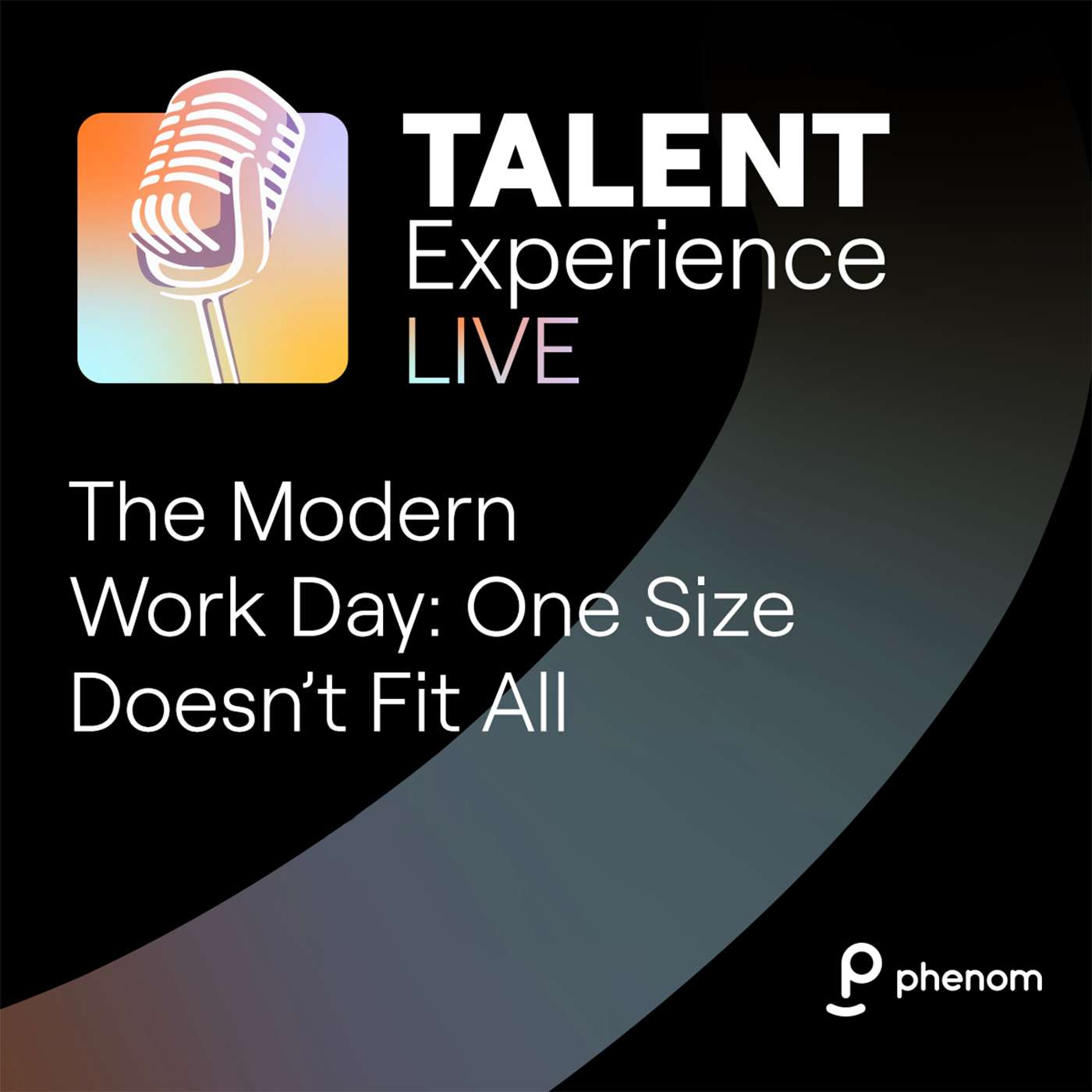 S3E2 - The Modern Work Day: One Size Doesn't Fit All episode artwork