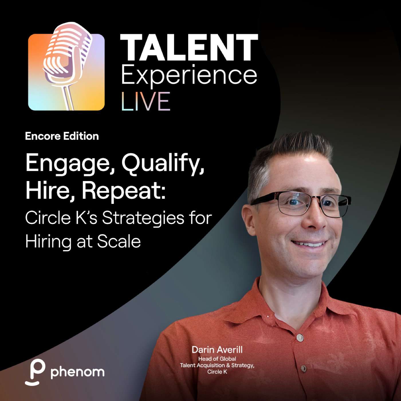 S6E1 - Engage, Qualify, Hire, Repeat: How Circle K Tackles Always-on Recruiting episode artwork