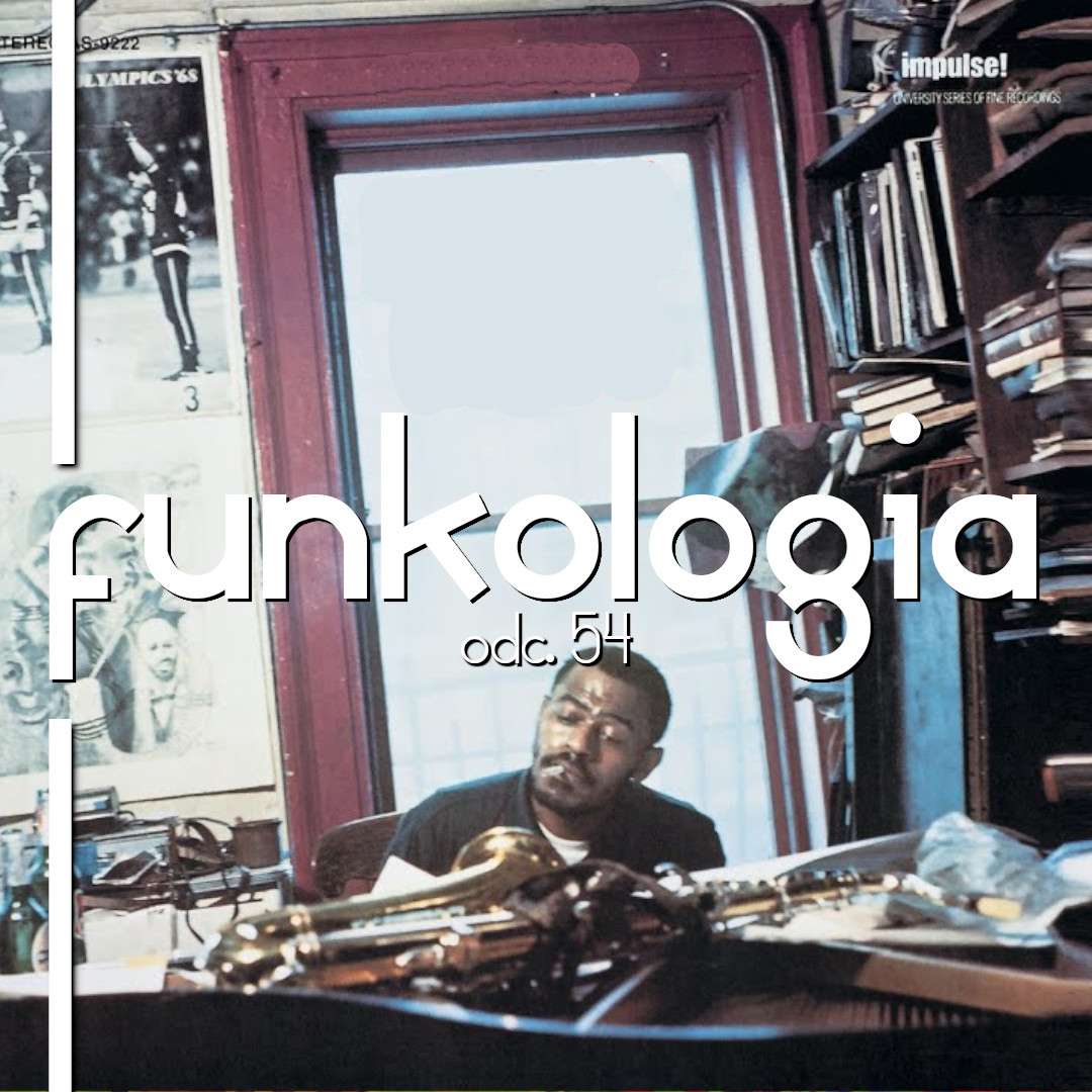 #54 – Archie Shepp i powstanie w Attice