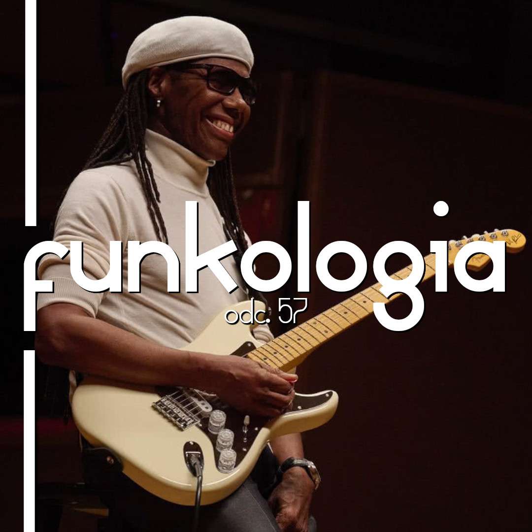 #57 – Nile Rodgers – The Hitmaker #57 – Nile Rodgers – The Hitmaker