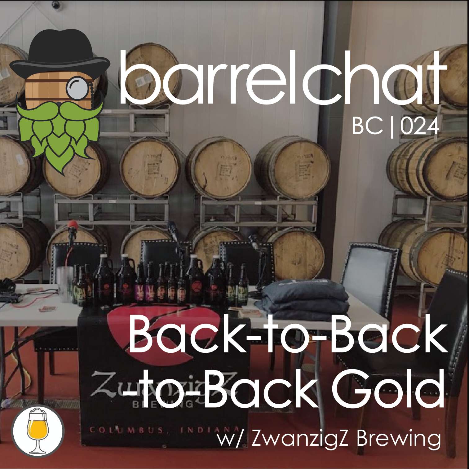 BC024: Back-to-Back-to-Back Gold w/ZwanzigZ Pizzeria & Brewery BC024: Back-to-Back-to-Back Gold w/ZwanzigZ Pizzeria & Brewery