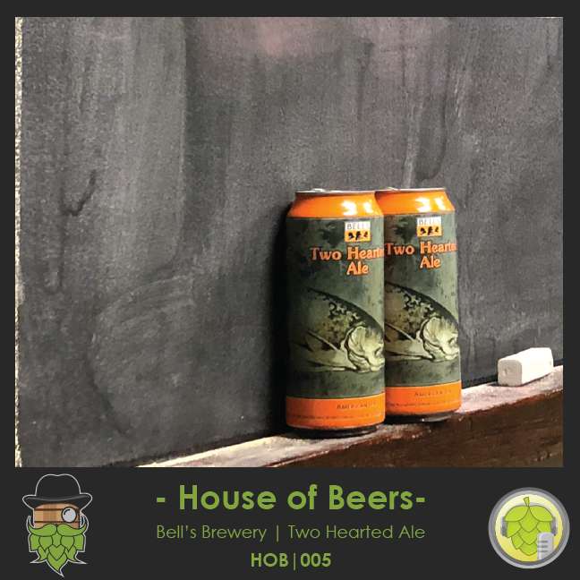 HB005: Bell's Brewery Two Hearted Ale HB005: Bell's Brewery Two Hearted Ale