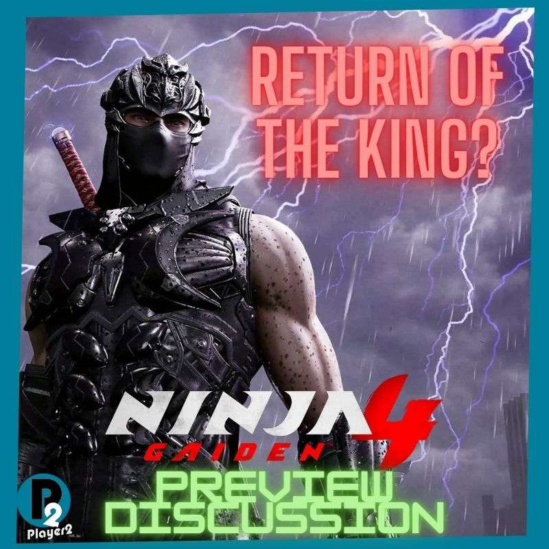 Ninja Gaiden 4 Preview Discussion