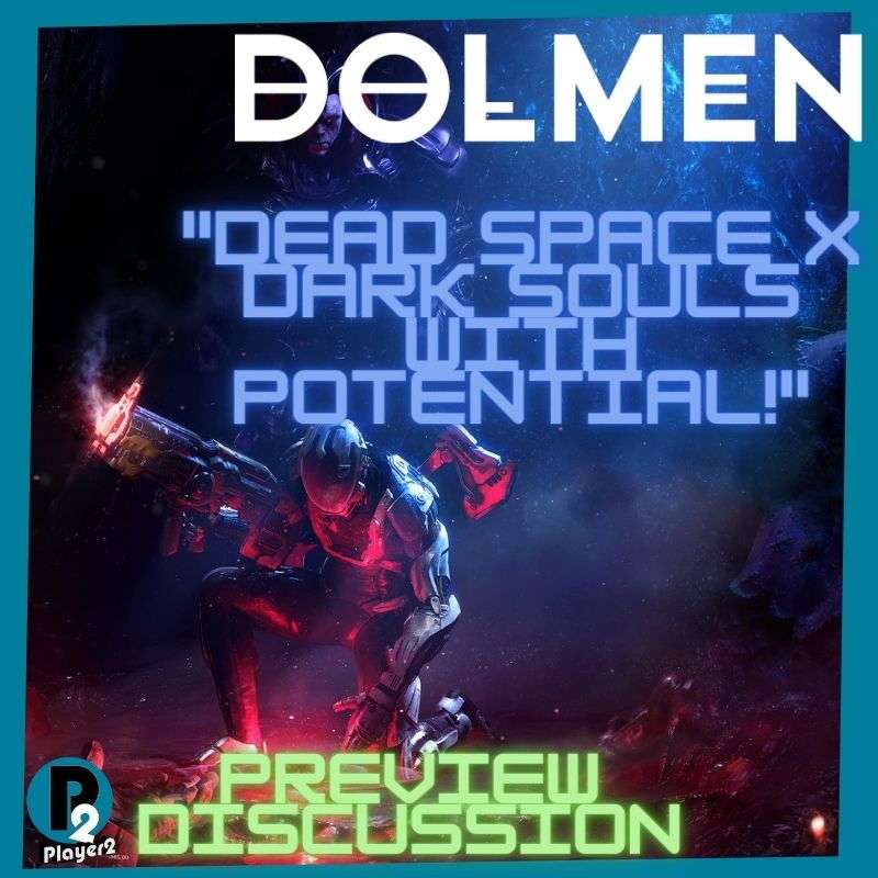 Dolmen - Dead Space X Dark Souls With Potential! episode artwork