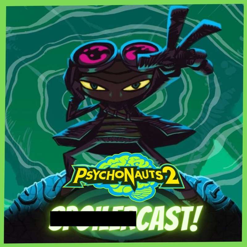 Psychonauts 2 Spoilercast episode artwork