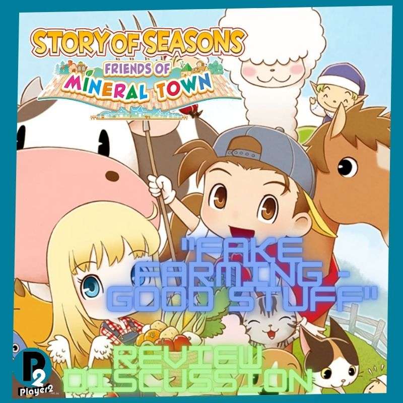 Story Of Seasons: Friends Of Mineral Town - Fake Farming... Good Stuff episode artwork