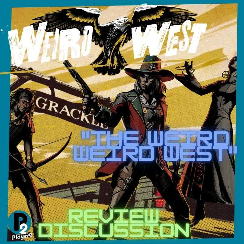 Weird West - The Weird Weird West episode artwork