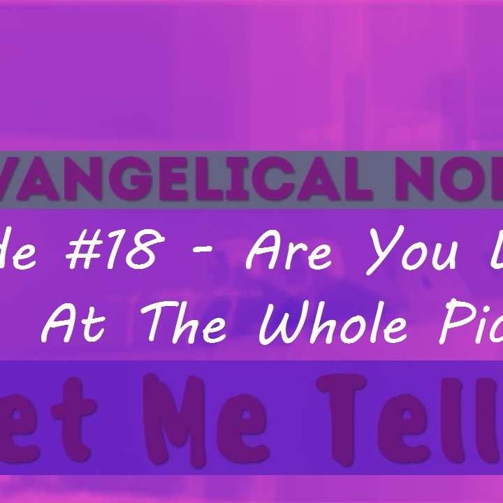 The Evangelical Norm