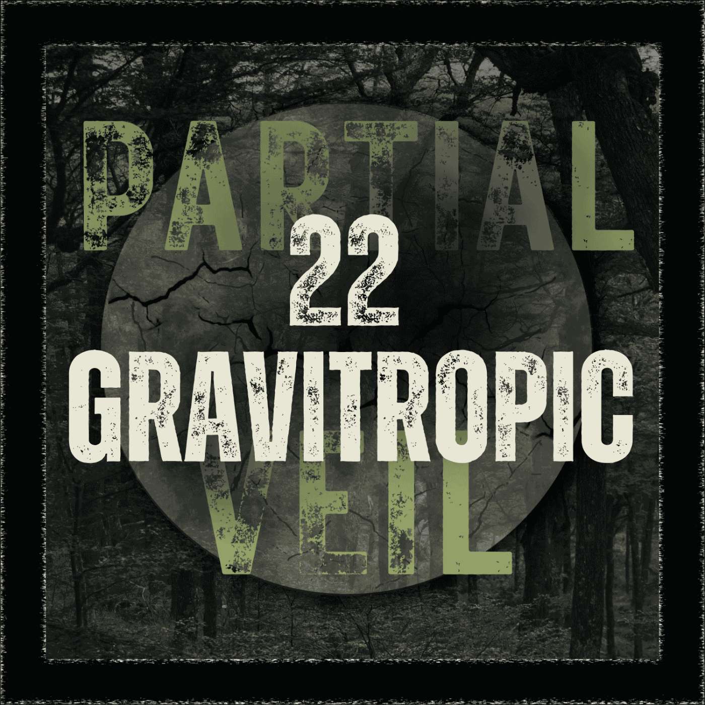 S2E22 -Episode 22: Gravitropic