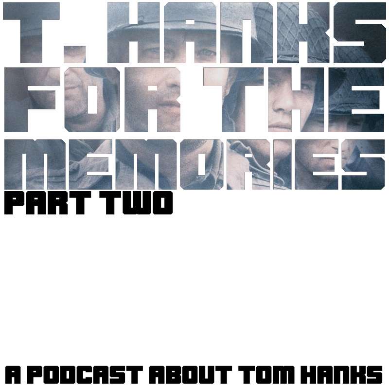 T.Hanks For The Memories