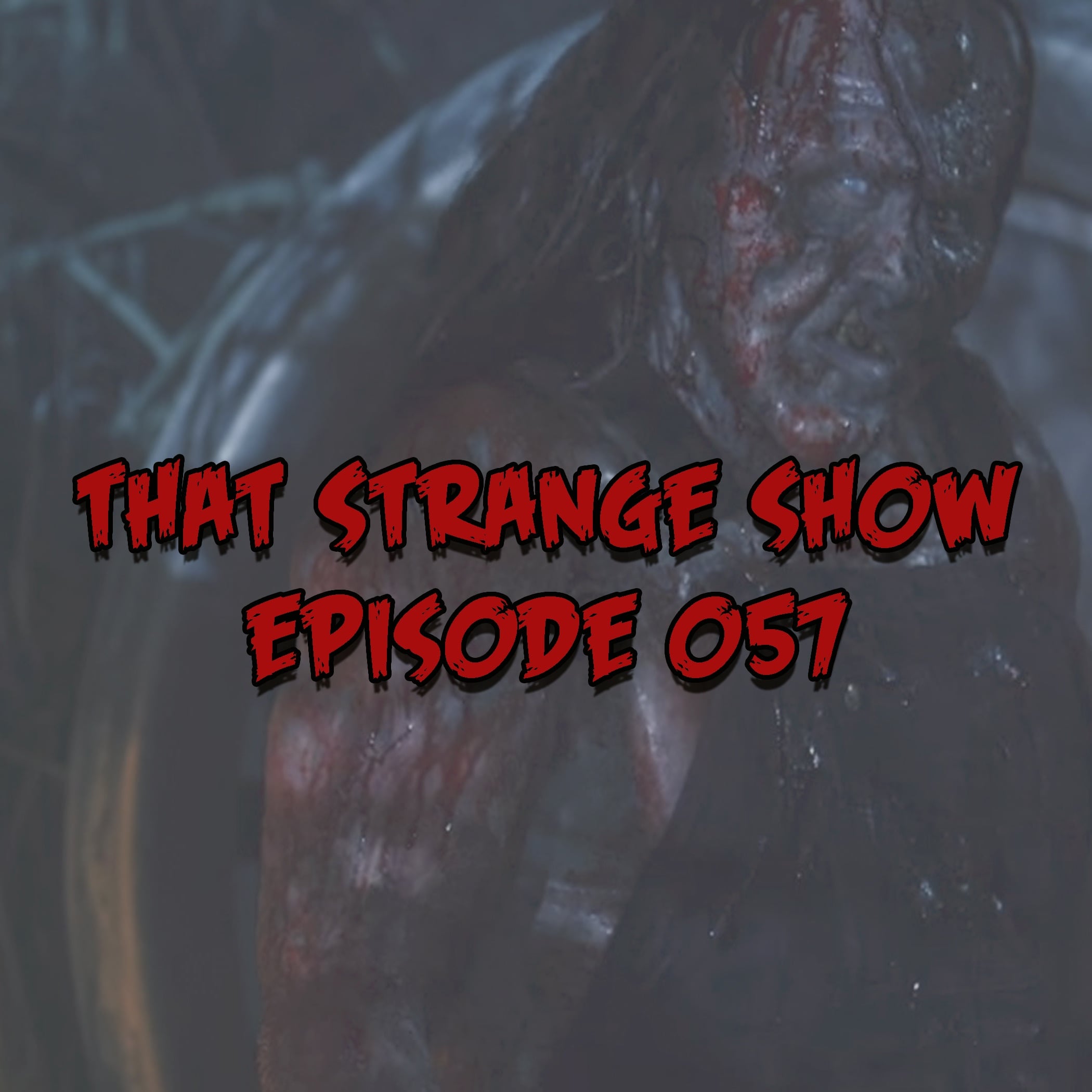 That Strange Show - Episode 057 - "Victor Crosby" episode artwork