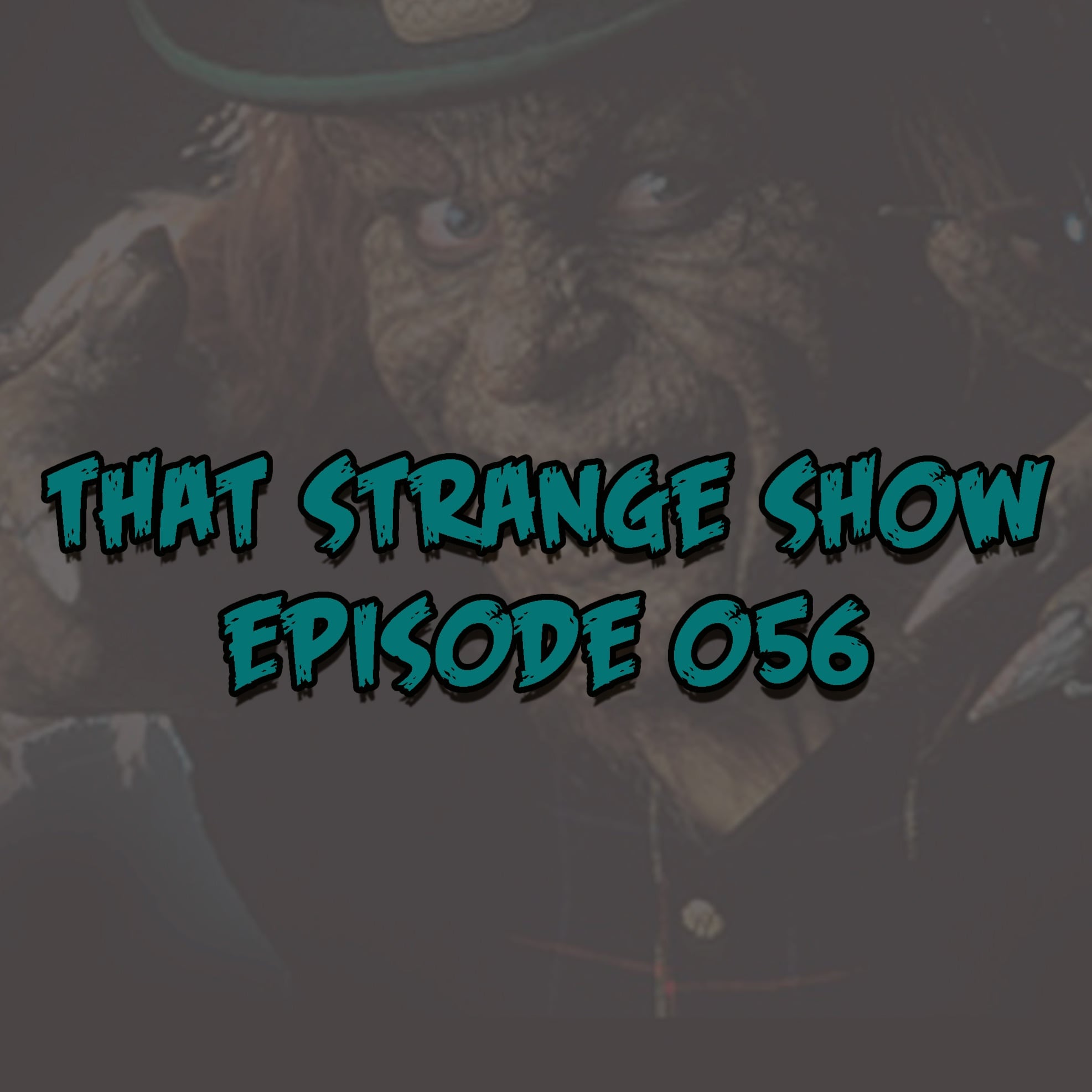 Episode 056 - "Fuck You, Lucky Charms!" episode artwork