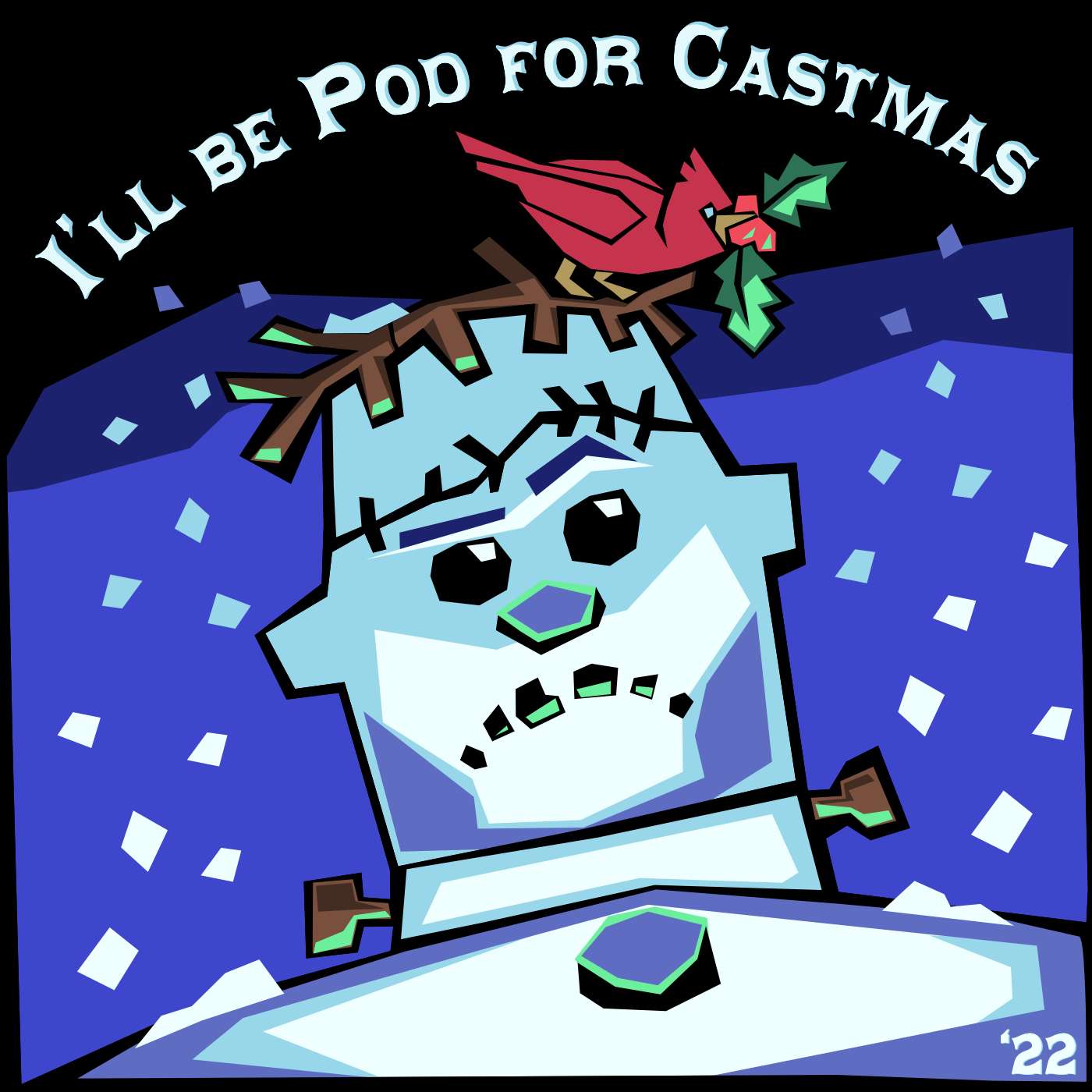 I\'ll Be Pod for Castmas