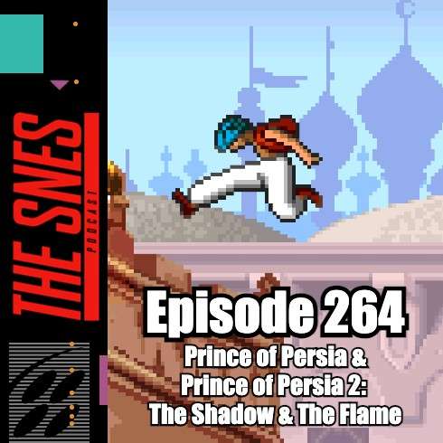 S1E264 - The SNES Podcast #264 -- Prince of Persia 1 and 2 S1E264 - The SNES Podcast #264 -- Prince of Persia 1 and 2