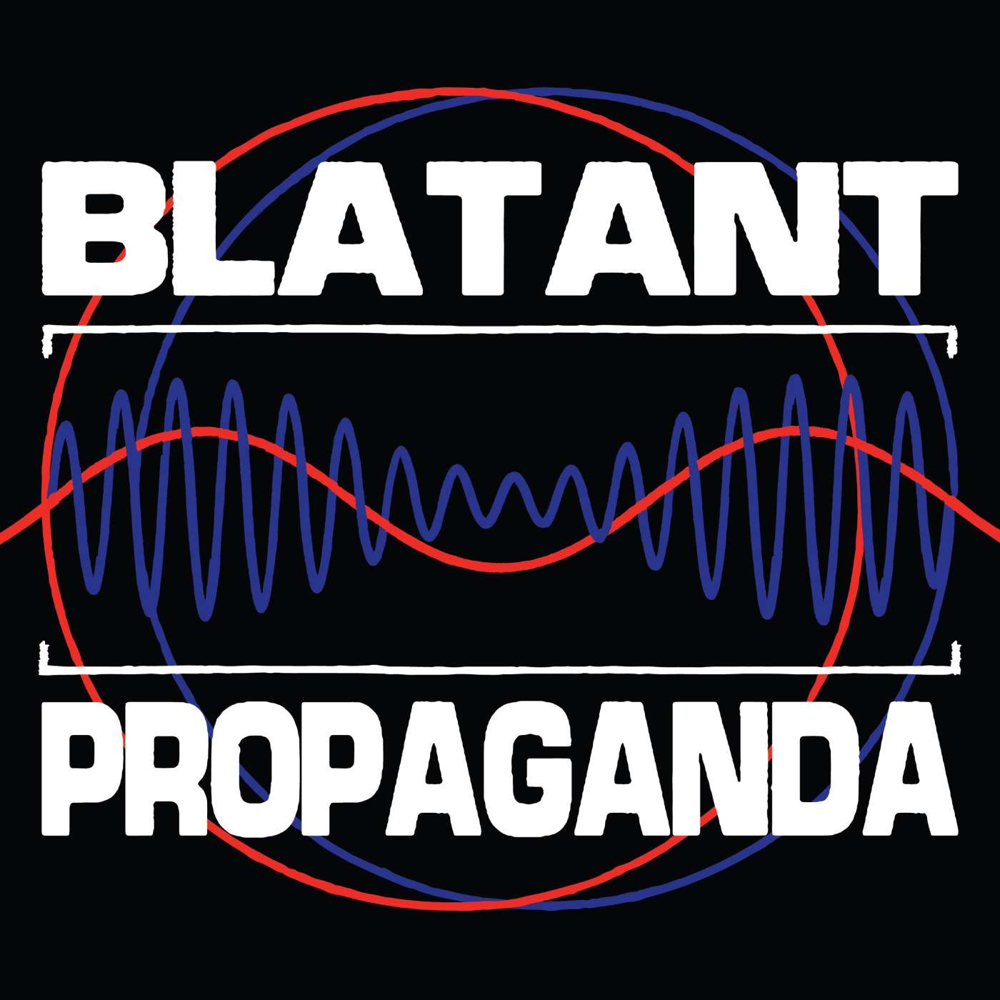Blatant Propaganda