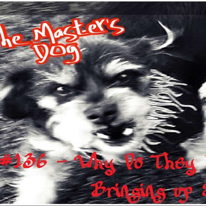 The Master\'s Dog