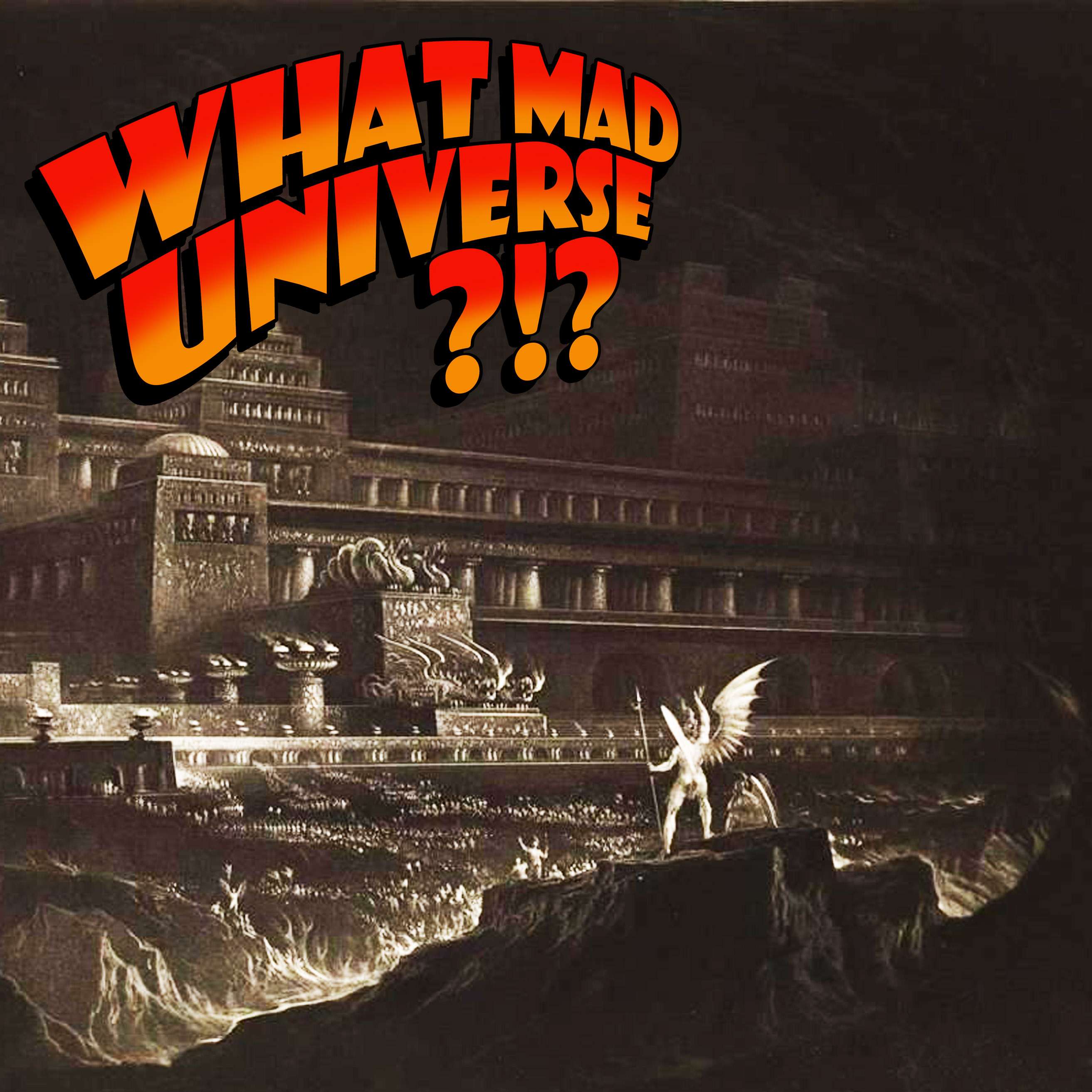 What Mad Universe?!?