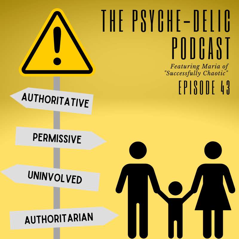 Episode 43 – Modern-Day Parenting