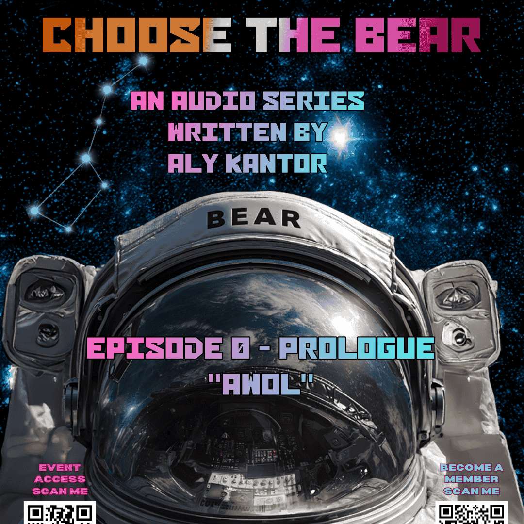 S1E1 - CHOOSE THE BEAR - Episode 0 - Prologue - "AWOL"