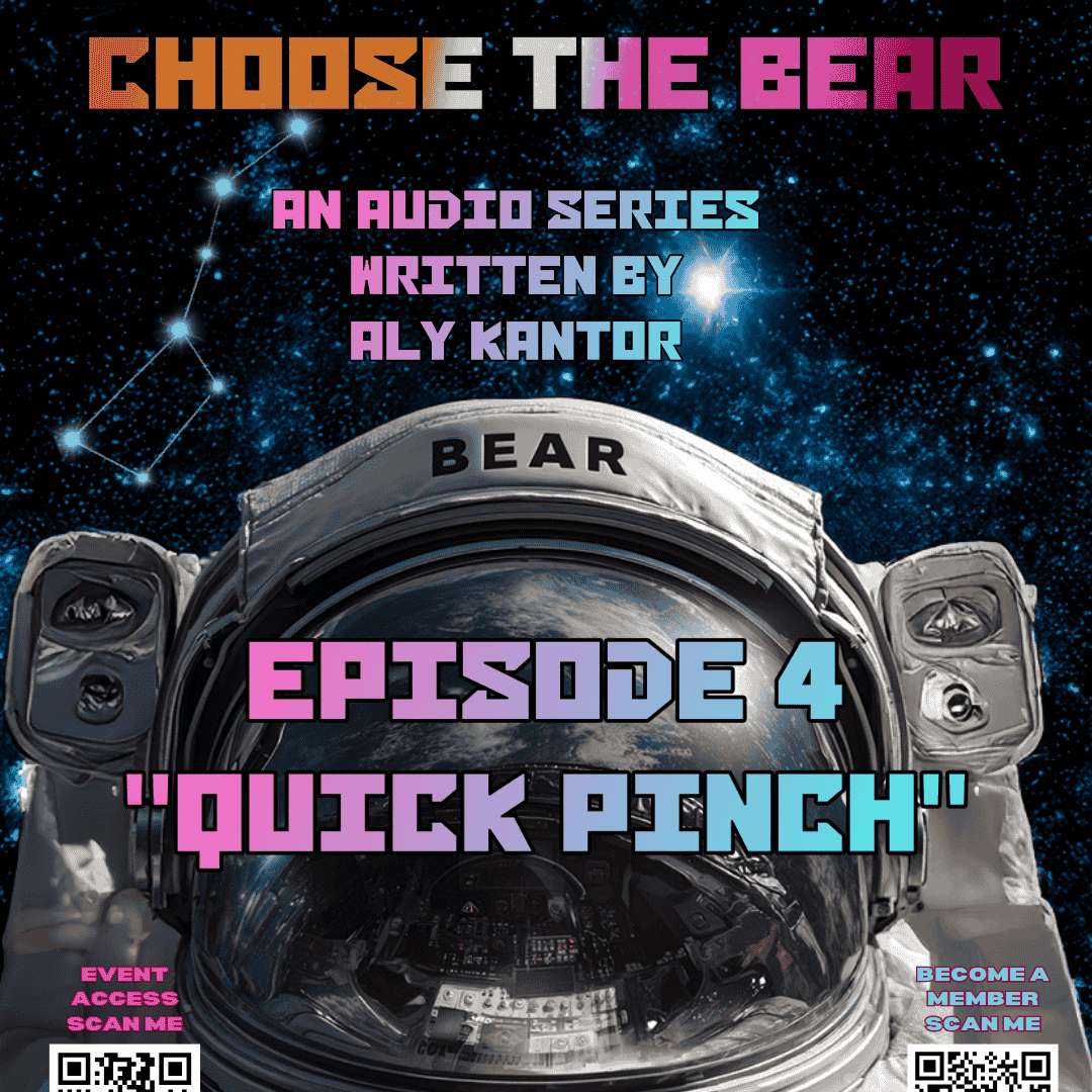 S1E3 - CHOOSE THE BEAR - Episode 4 - "Quick Pinch"