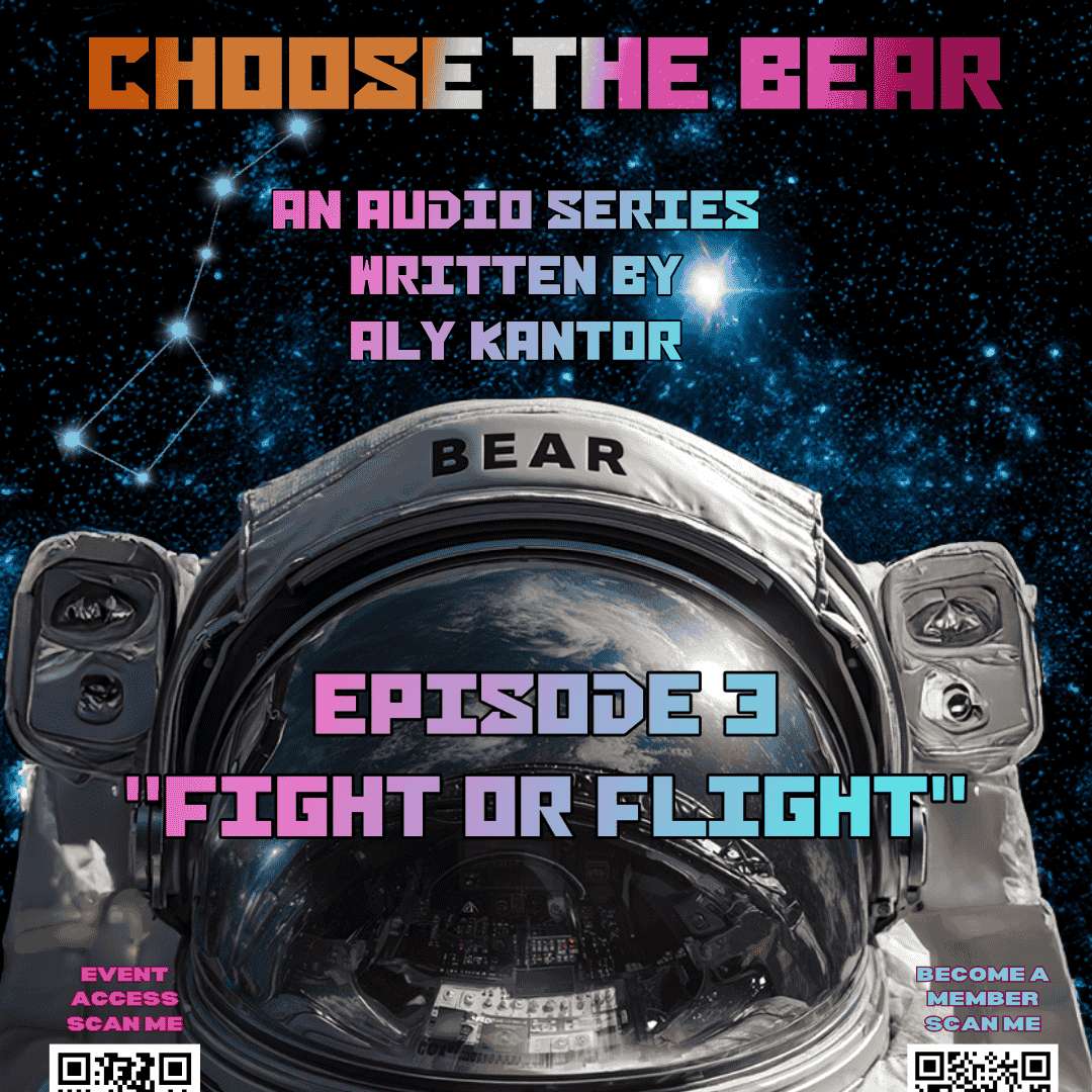 S1E4 - CHOOSE THE BEAR - EPISODE 3 - "Fight or Flight"