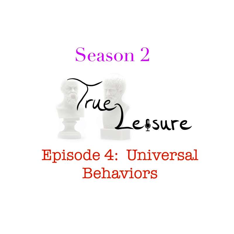 S2E4 - Universal Behaviors