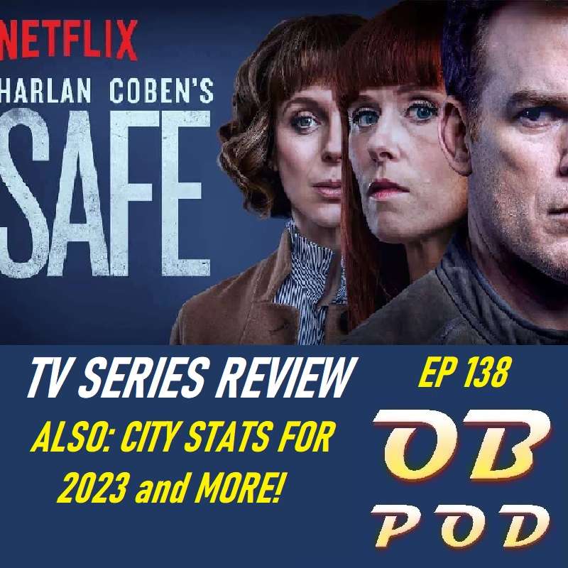 Ep 138 Safe