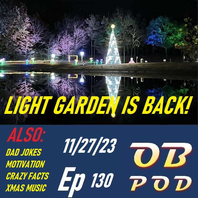Ep 130 1 and Half Miles Of Lights