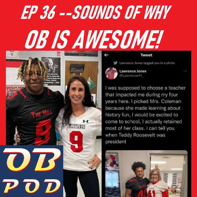 Ep. 36 A lot Of Good Things Going On