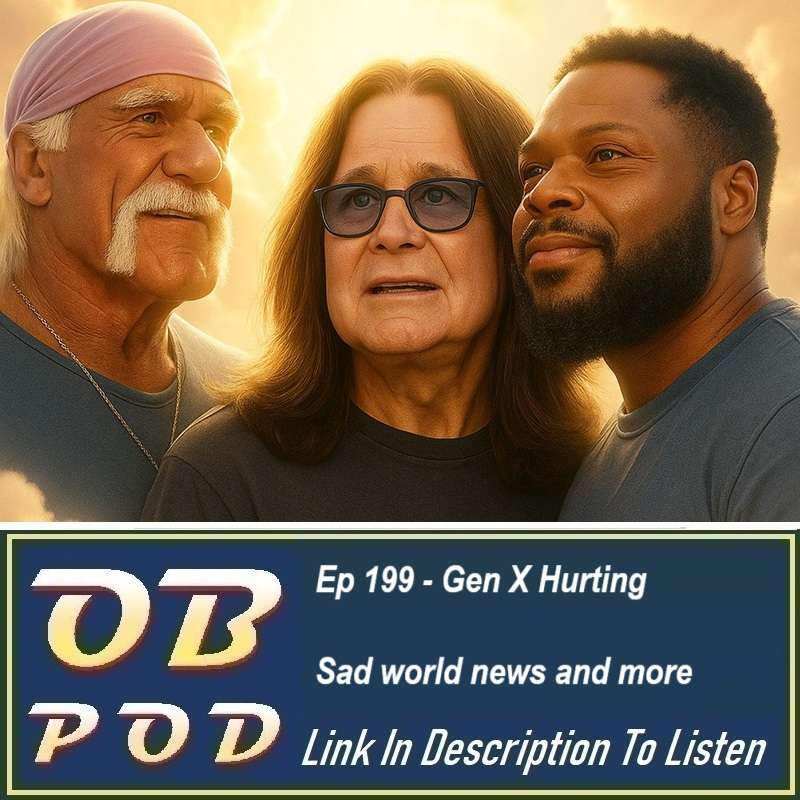 Ep 199 Gen X Is Hurting