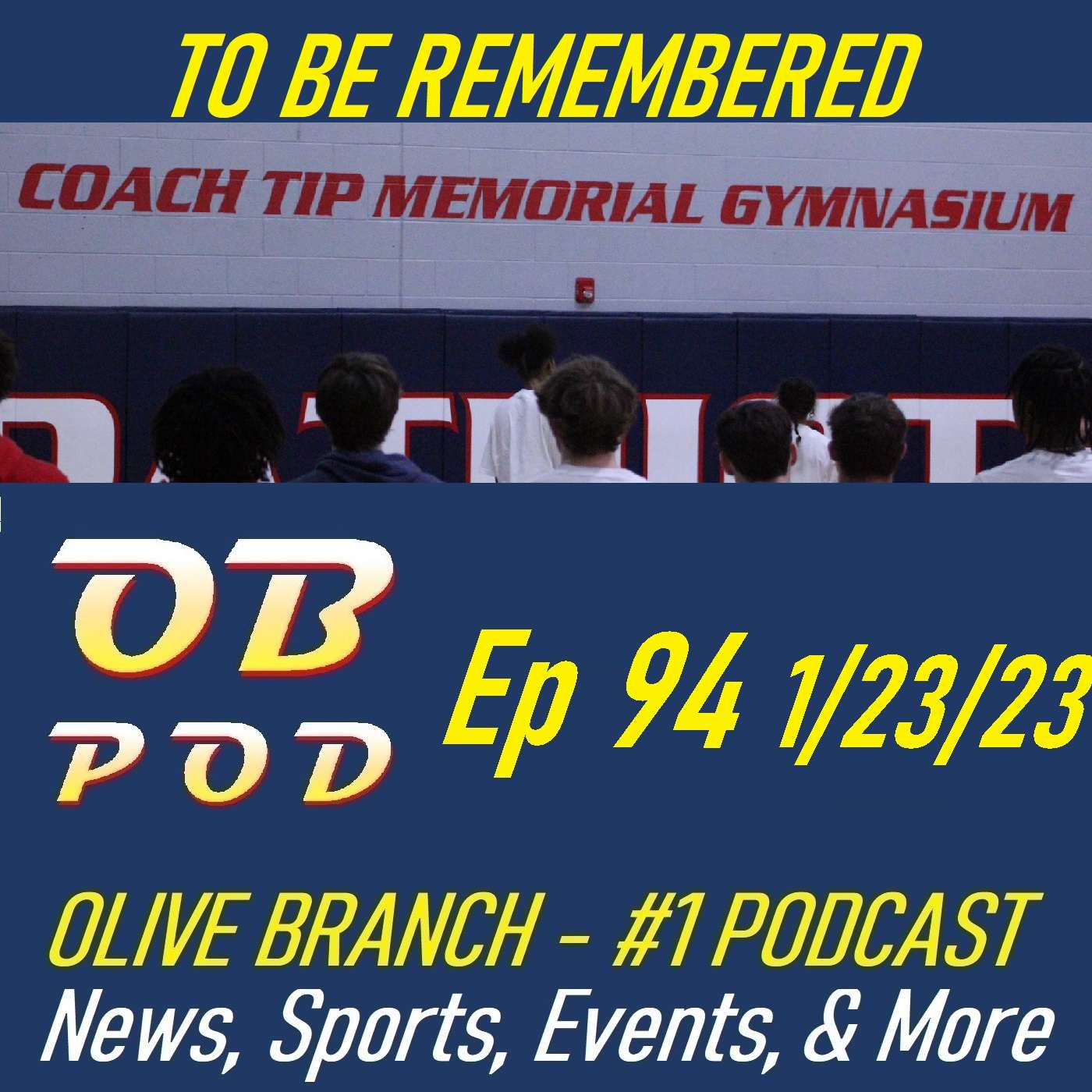 Ep 94 To Be Remembered