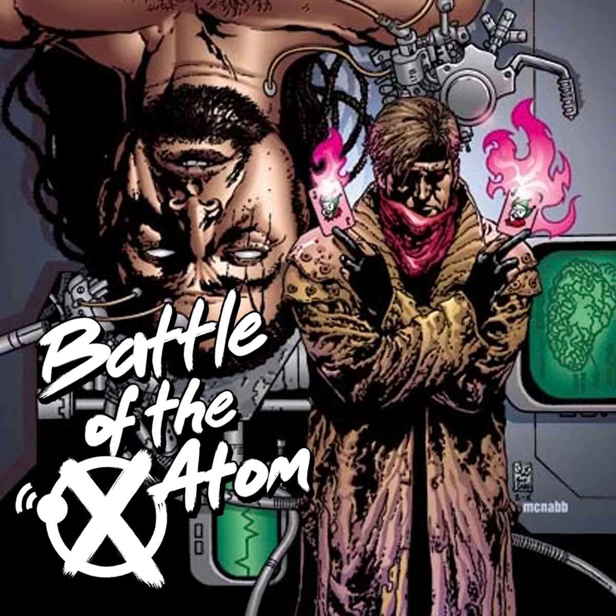 Battle Of The Atom: An X-Men Podcast