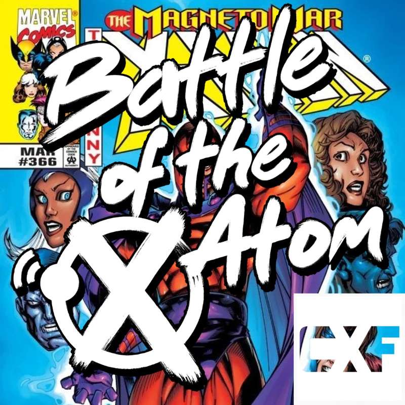 Ep.258 - Battle Of The Atom: Across The Magnetosphere