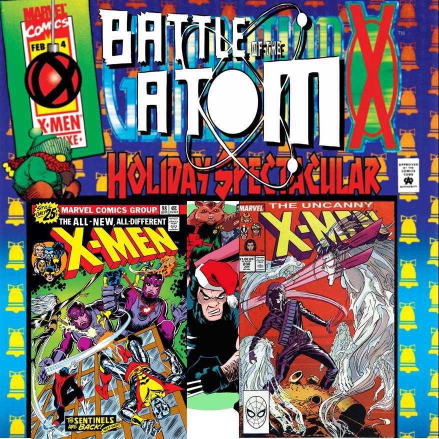 Ep.73 - Battle Of The Atom Holiday Spectacular