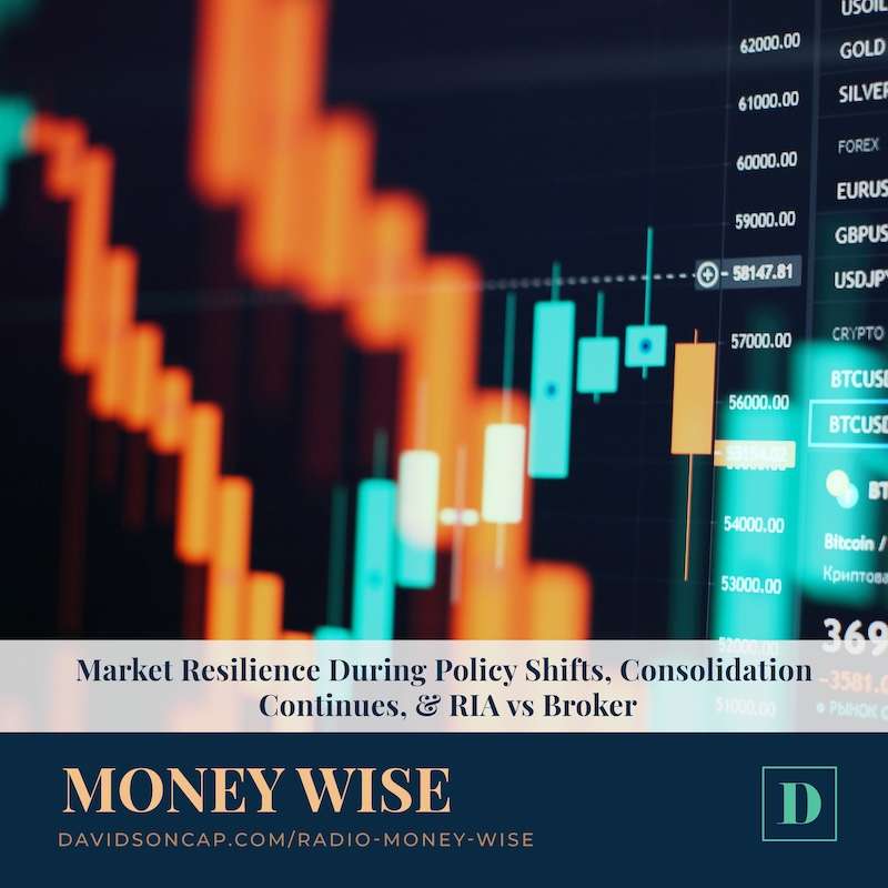 Market Resilience During Policy Shifts, Consolidation Continues, & RIA vs Broker episode artwork