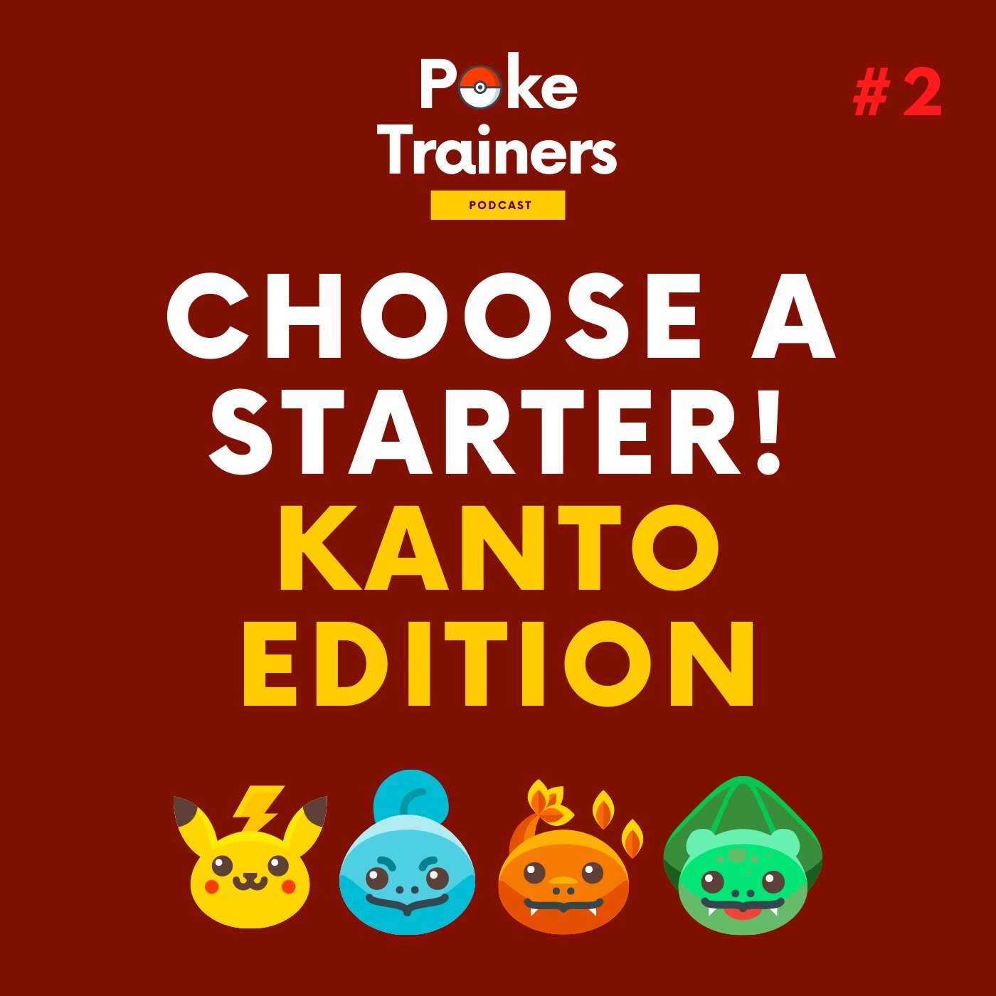 S1E2 - CHOOSE a STARTER! Kanto Edition.