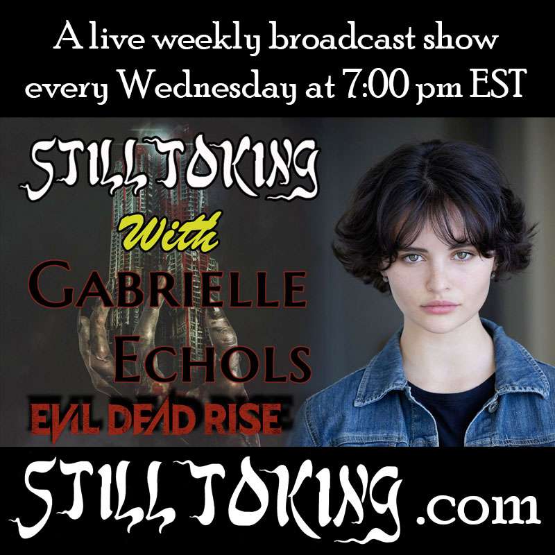 S5E25 - Still Toking with Gabrielle Echols (Actress)