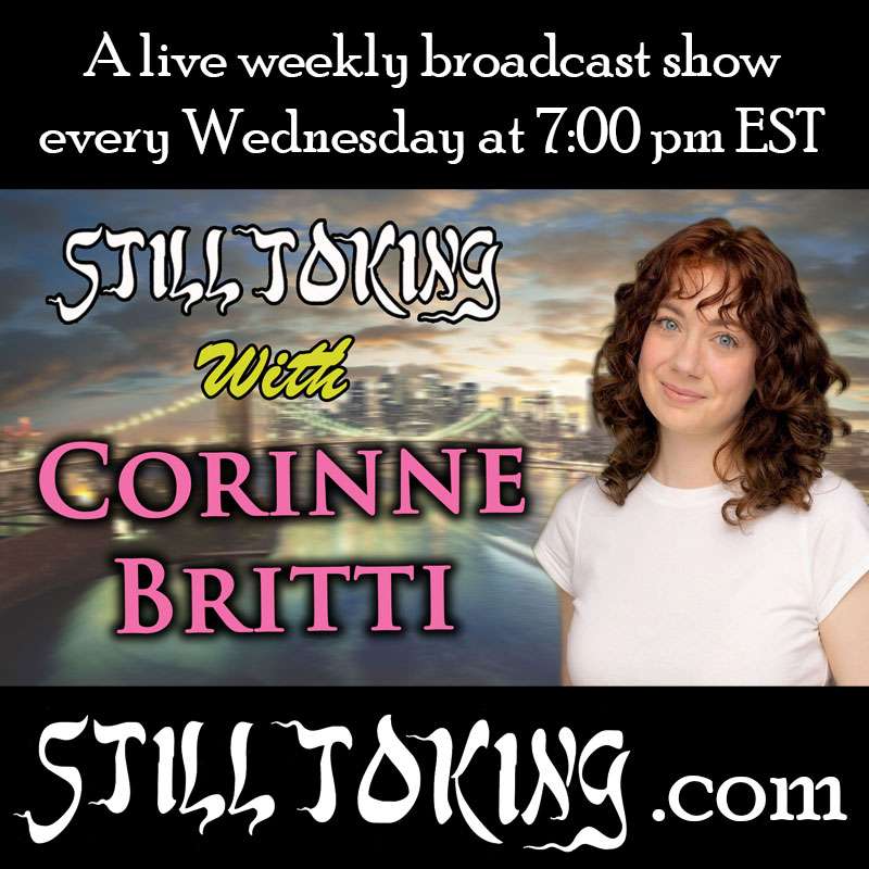 S5E40 - Still Toking with Corinne Britti (actor, writer, improviser)