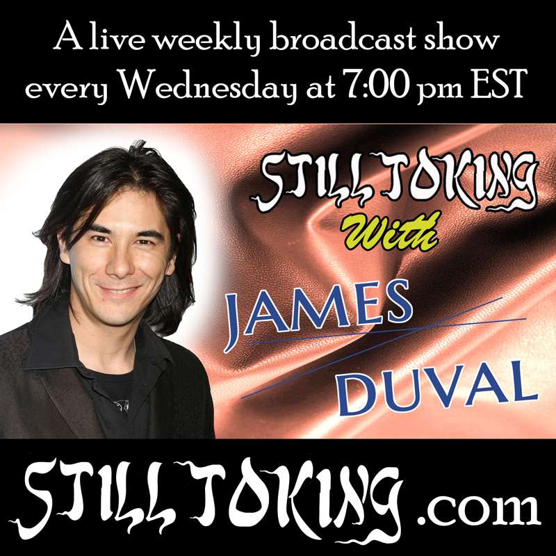 S3E24 - Still Toking with James Duval (Actor)