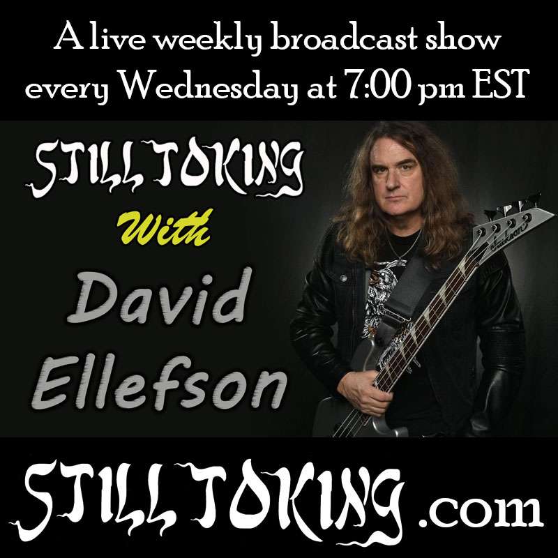 S6E39 - Still Toking with David Ellefson (Musician)