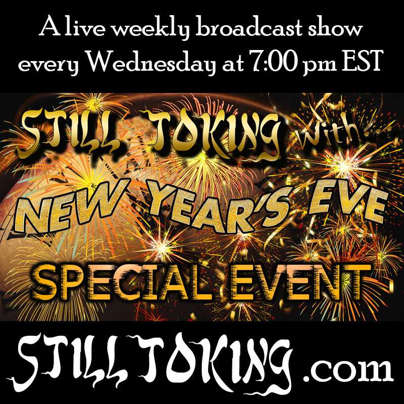 Still Toking with NEW EARS EVE SPECIAL 2025/2026 episode artwork