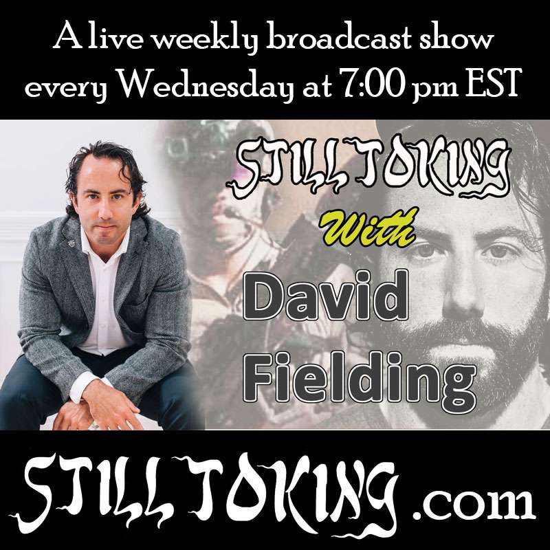 S5E33 - Still Toking with David Fielding (Green Beret/Spy & Author)