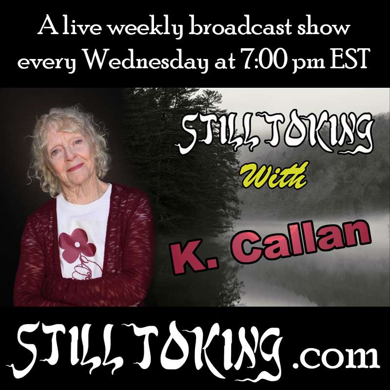 S3E36 - Still Toking with K Callan (Actress/Author)