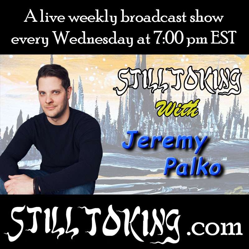 S4E4 - Still Toking with Jeremy Palko (Actor & Artist)