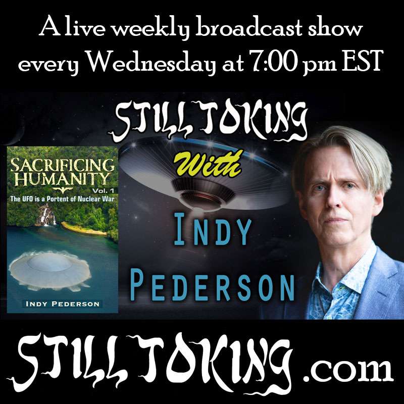 Still Toking with Indy Pederson (Author & UFO Whistleblower) episode artwork
