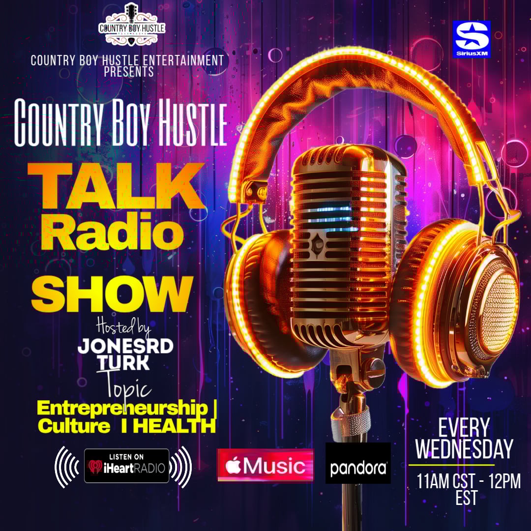 Country Boy Hustle Talk Show 