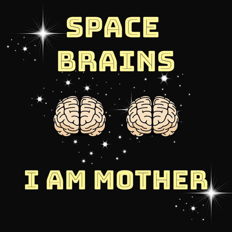 Space Brains
