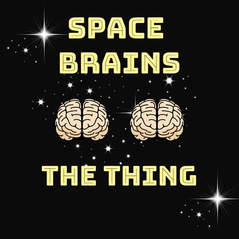 Space Brains