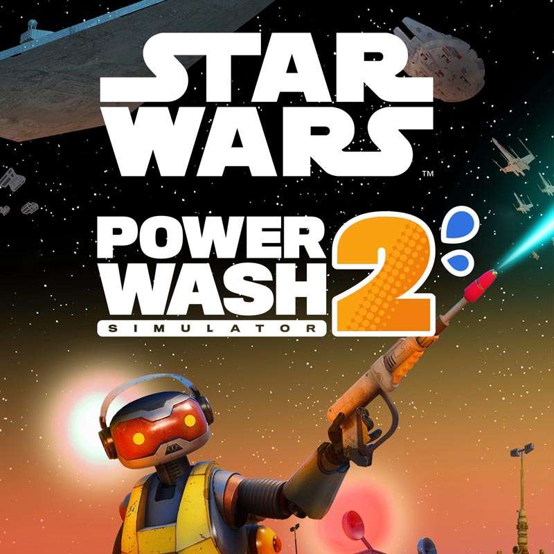 PowerWash Simulator 2 + STAR WARS Pack episode artwork